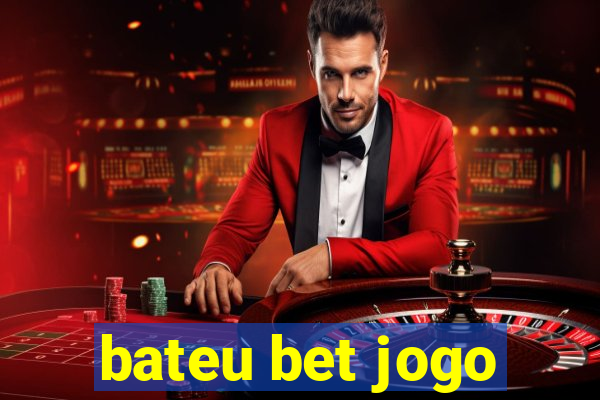 bateu bet jogo